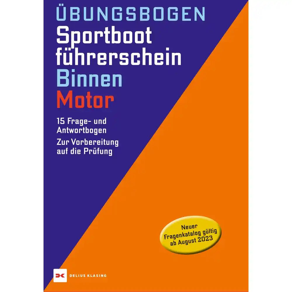 Übungsbogen Sportbootführerschein Binnen - Motor - 15 Frage- und Antwortbogen