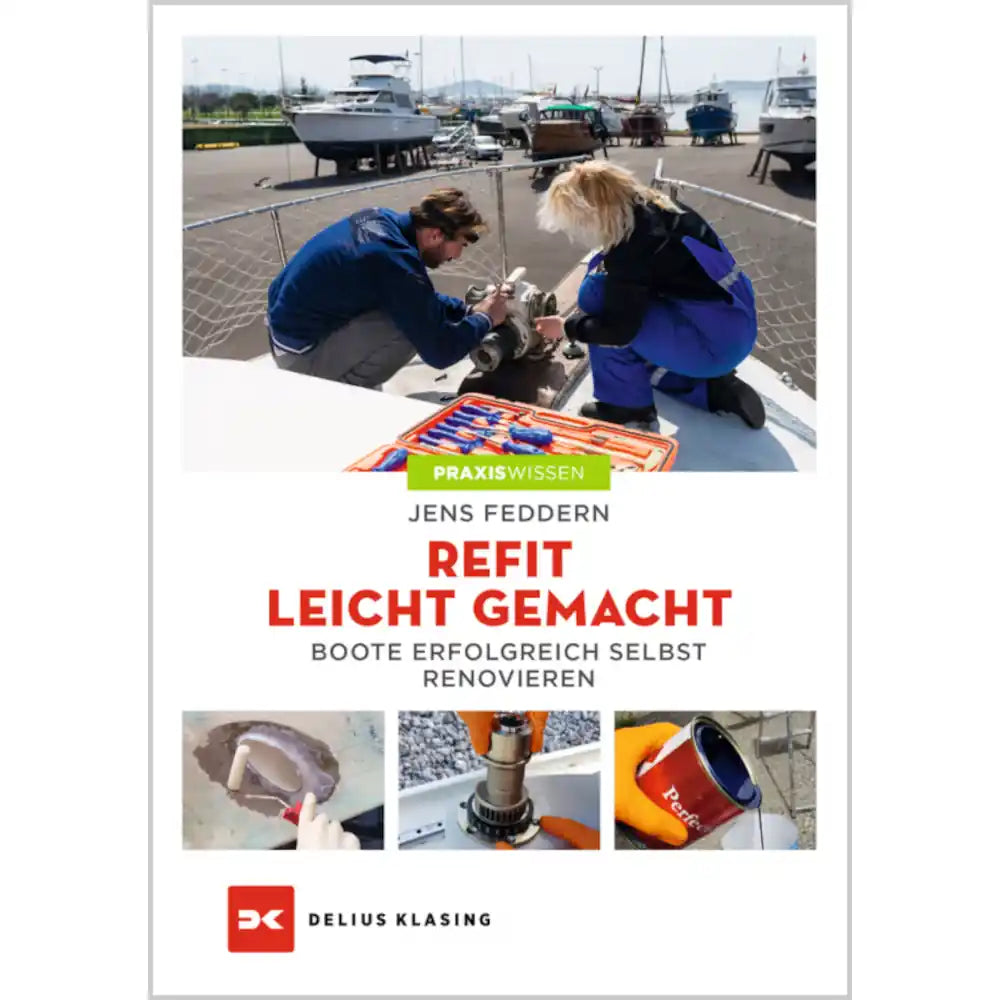Refit, leicht gemacht - Jens Feddern
