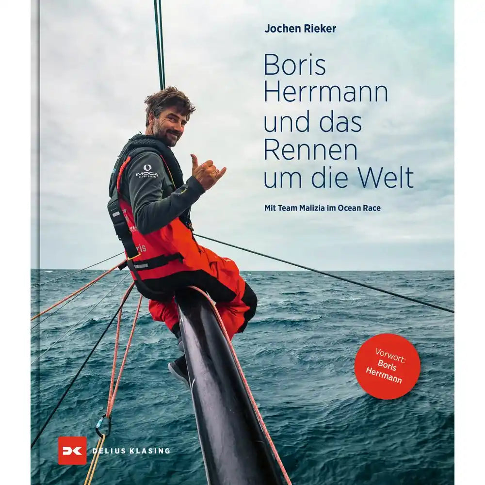 Boris Herrmann und das Rennen um die Welt - Jochen Rieker