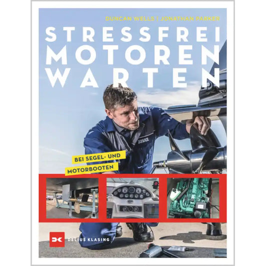 Stressfrei Motoren warten - Wells/Parker