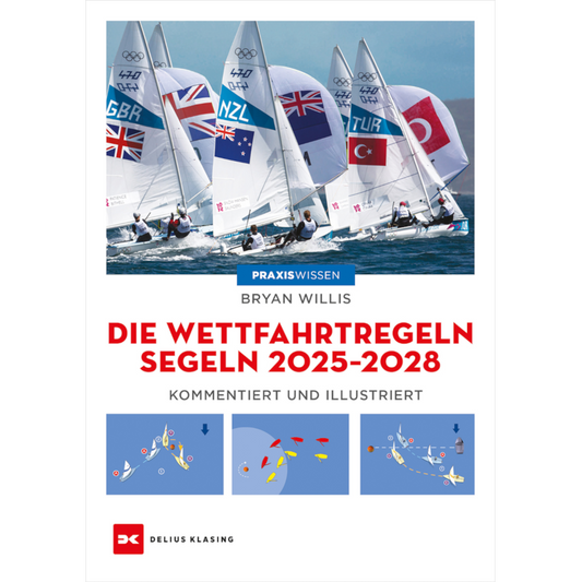 Die Wettfahrtregeln Segeln 2025 bis 2028 - Bryan Willis